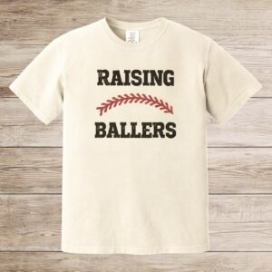Raising Ballers T-Shirt